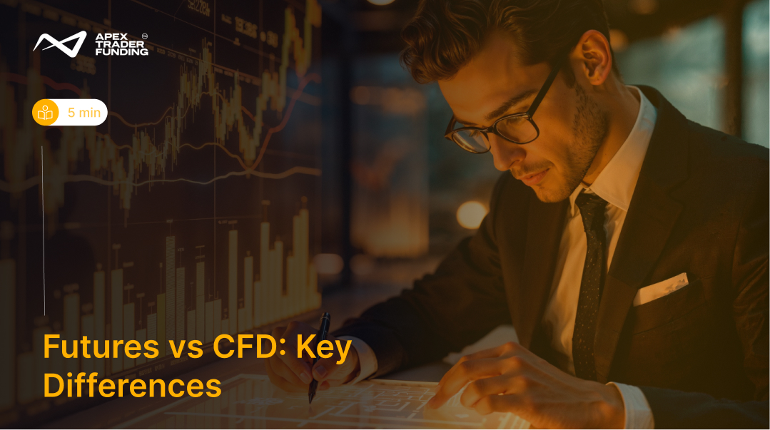 Futures vs CFD- Key Differences, Costs, and Which to Trade