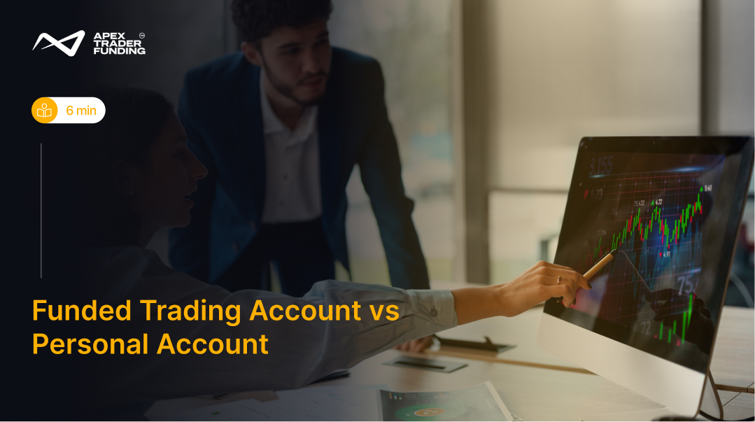 Funded Trading Account vs Personal Account