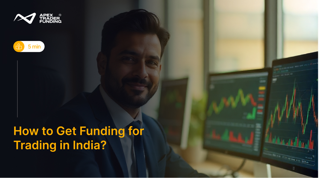 How to Get Funding for Trading in India