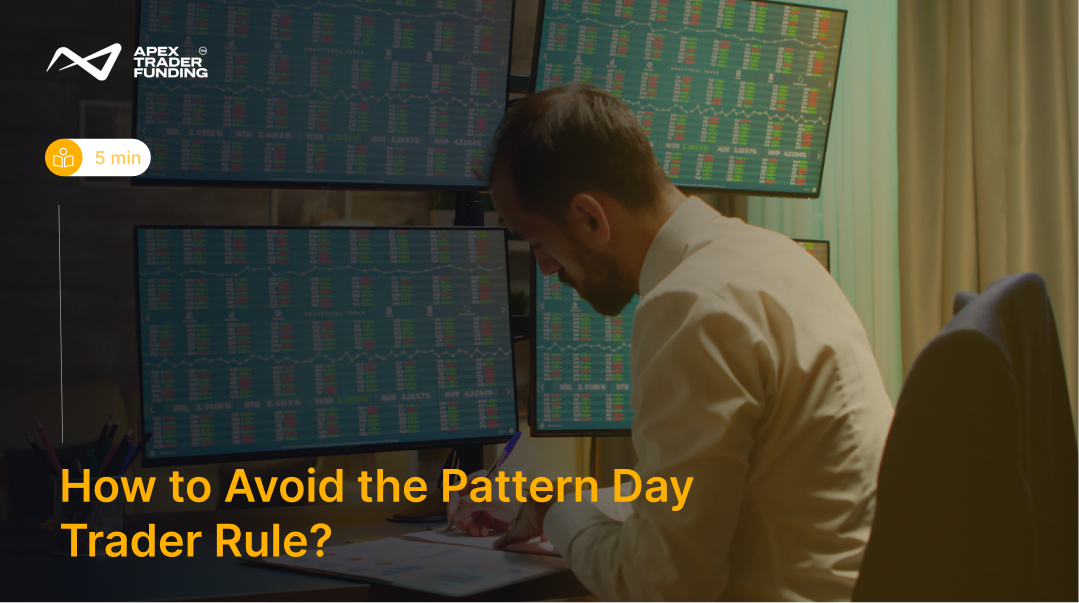 How to Avoid the Pattern Day Trader Rule